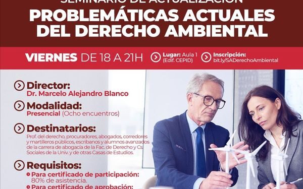 UCCUYOSL: SEMINARIO DE ACTUALIZACIÓN PROBLEMÁTICAS ACTUALES DEL DERECHO AMBIENTAL