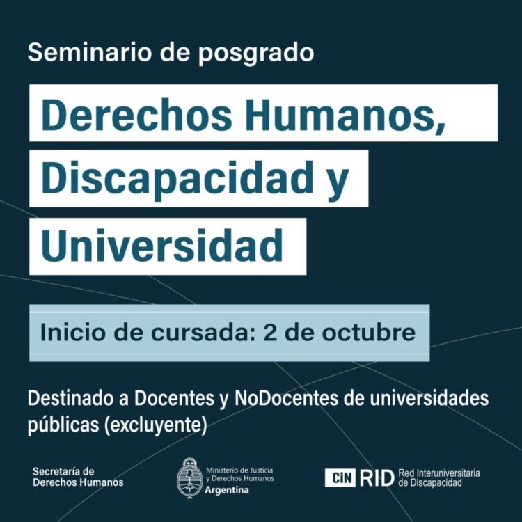 SEMINARIO DE POSGRADO “DERECHOS HUMANOS, DISCAPACIDAD Y UNIVERSIDAD”