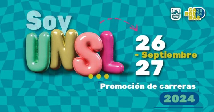 UNSL: LA UNIVERSIDAD SE PREPARA PARA LA PROMOCIÓN DE CARRERAS 2024