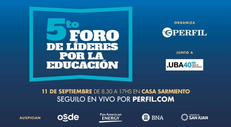 LA UNSL PARTICIPA EN EL V FORO DE LÍDERES POR LA EDUCACIÓN