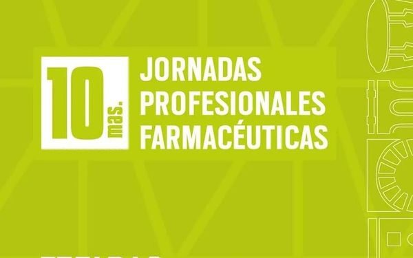 10MAS JORNADAS PROFESIONALES FARMACÉUTICAS, EN EL MARCO DE LAS 20MAS JORNADAS DE POLÍTICA, ECONOMÍA Y GESTIÓN DE MEDICAMENTOS ORGANIZADAS POR FEFARA.