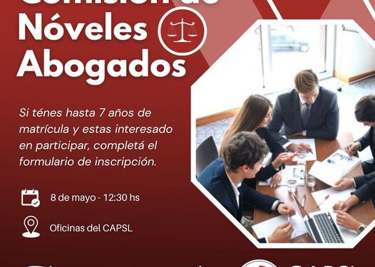 REUNIÓN APERTURA CONFROMACIÓN DE LA COMISIÓN DE NÓVELES ABOGADOS DEL CAPSL