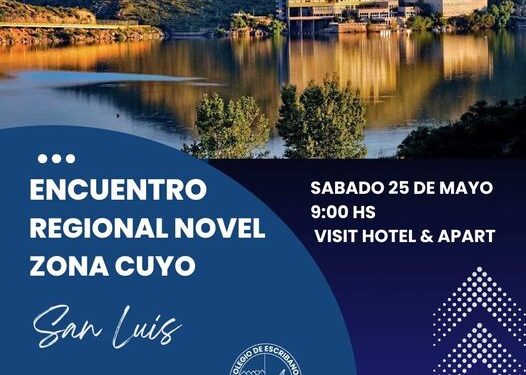 ENCUENTRO REGIONAL DEL NOTARIADO NOVEL – REGIÓN CUYO