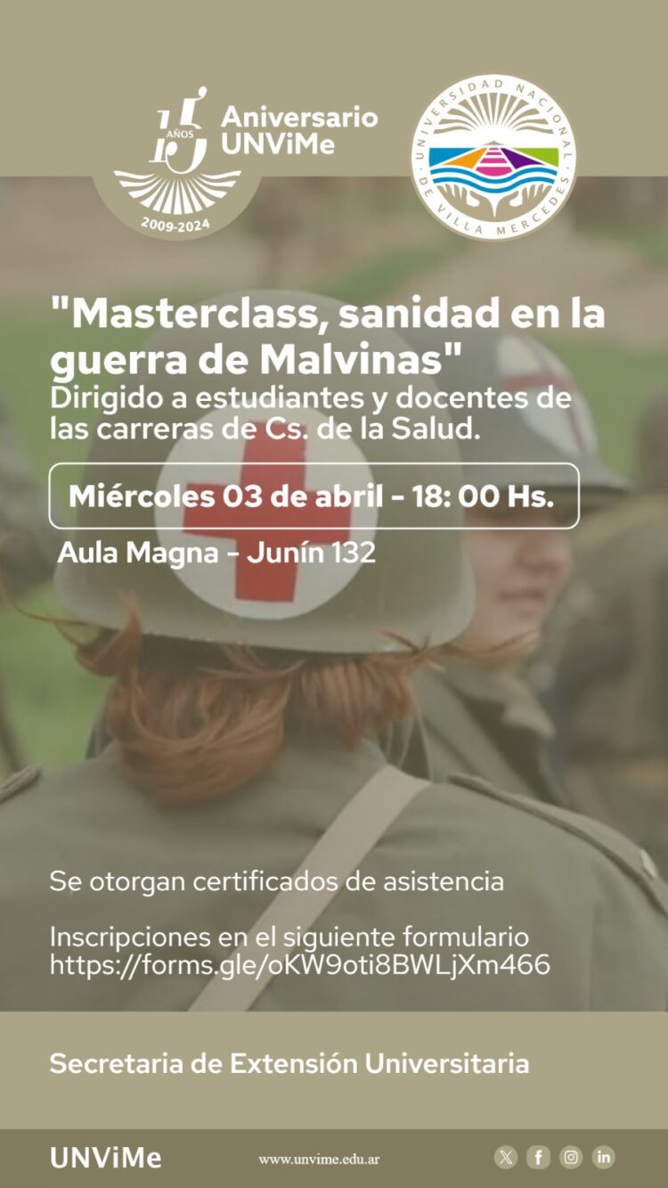UNVIME: CURSO MASTERCLASS, SANIDAD EN LA GUERRA DE MALVINAS.