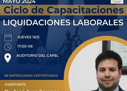 CICLO DE CAPACITACIONES – MAYO 2024: LIQUIDACIONES LABORALES