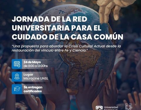 TE INVITAMOS A LA JORNADA DE LA RED DE UNIVERSITARIA PARA EL CUIDADO DE LA CASA COMÚN