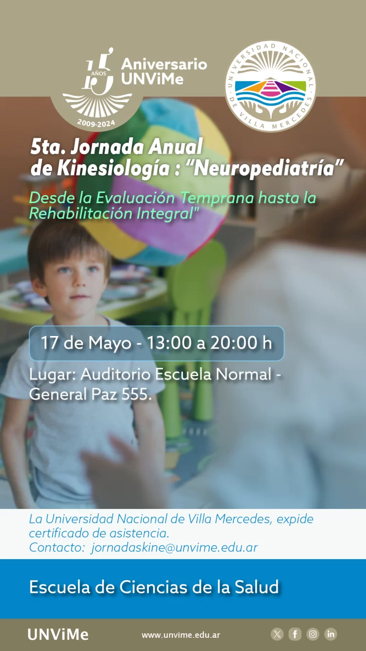 5ª JORNADA KINÉSICA ANUAL: «DESDE LA EVALUACIÓN TEMPRANA HASTA LA REHABILITACIÓN INTEGRAL»