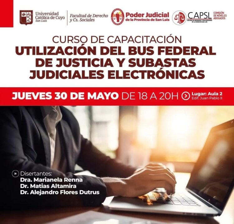 UCCUYO-SL: CAPACITACIÓN: UTILIZACIÓN DE BUS FEDERAL DE JUSTICIA Y SUBASTAS JUDICIALES ELECTRÓNICAS