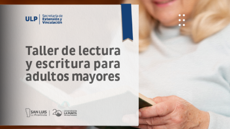 ESTE MARTES COMIENZA EL TALLER DE LECTURA Y ESCRITURA PARA ADULTOS MAYORES EN LA PUNTA