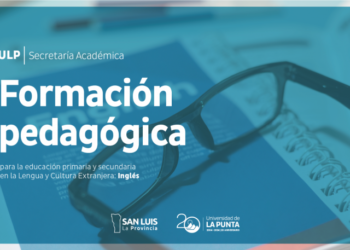 LA ULP DICTARÁ UNA CAPACITACIÓN EN FORMACIÓN PEDAGÓGICA PARA DOCENTES DE INGLÉS