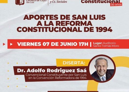 UCCUYO-SL: APORTES DE SAN LUIS A LA REFORMA CONSTITUCIONAL DE 1994