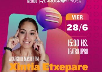 UPRO: LA PRIMERA CONFERENCIA DE PROGRAMACIÓN NEUROLINGÜÍSTICA (PNL) Y COMUNICACIÓN MÉTODO REPROGRAMATE