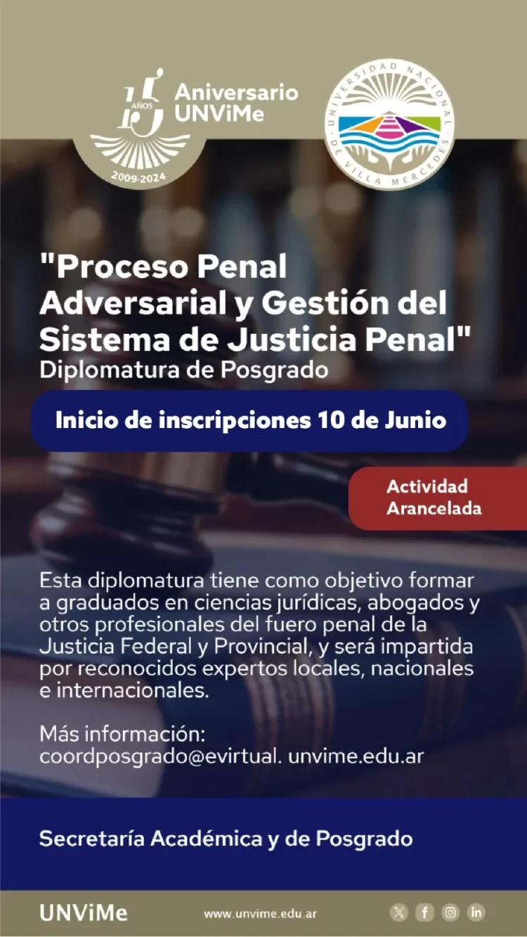 UNVIME: CONTENIDOS TEMÁTICOS DE LA DIPLOMATURA EN PROCESO PENAL ADVERSARIAL Y GESTIÓN DEL SISTEMA DE JUSTICIA PENAL