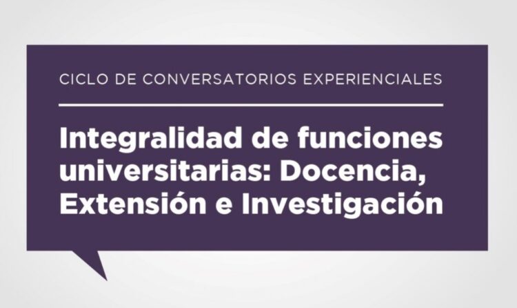 UNSL: «COMUNICACIÓN Y EXTENSIÓN» SERÁ EL TEMA CENTRAL DEL PRÓXIMO CONVERSATORIO VIRTUAL