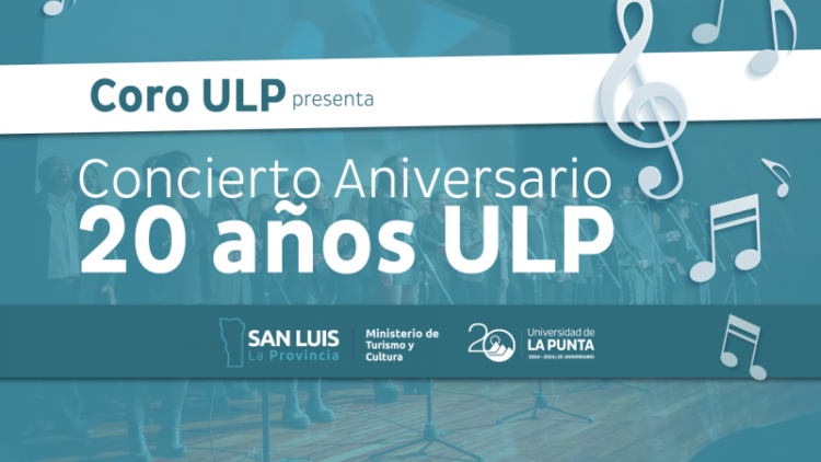 EL CORO HOMENAJEARÁ A LA ULP EN LA SALA HUGO DEL CARRIL