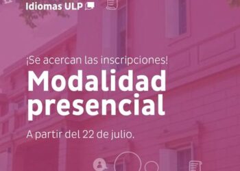 ULP: ¡SE ACERCAN LAS INSCRIPCIONES EN MODALIDAD PRESENCIAL!
