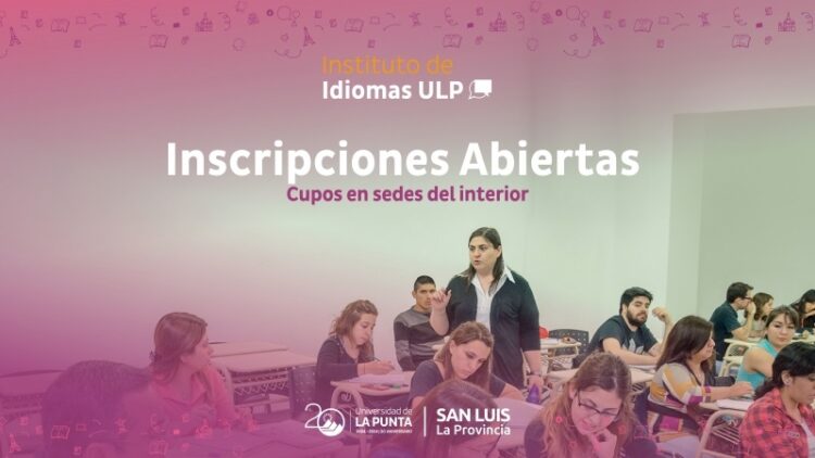 CONTINÚAN ABIERTAS LAS INSCRIPCIONES PARA ESTUDIAR IDIOMAS EN LA ULP