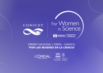 SE ABRE LA CONVOCATORIA PARA EL PREMIO NACIONAL L’ORÉAL-UNESCO “POR LAS MUJERES EN LA CIENCIA” EN COLABORACIÓN CON EL CONICET