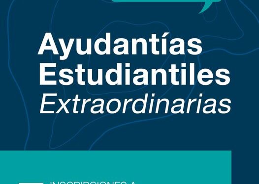 UNLC: INSCRIPCIONES A LAS AYUDANTÍAS ESTUDIANTILES EXTRAORDINARIAS.