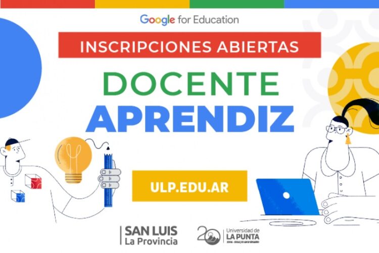 ULP: ESTÁN ABIERTAS LAS INSCRIPCIONES PARA EL CURSO “DOCENTE APRENDIZ” DE GOOGLE