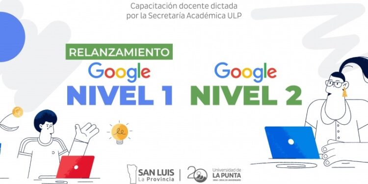 ULP: DOCENTES DE TODA LA PROVINCIA YA SE PUEDEN INSCRIBIR PARA LAS CERTIFICACIONES DE GOOGLE