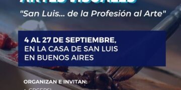 EXPOSICIÓN DE ARTES VISUALES ORGANIZADA POR EL CPCEPSL, EN LA CASA DE SAN LUIS EN CABA