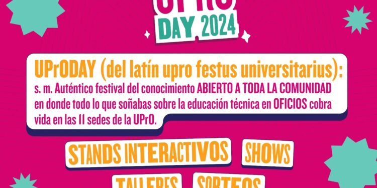 UPRO: FESTIVAL DEL CONOCIMIENTO y la DIVERSIÓN