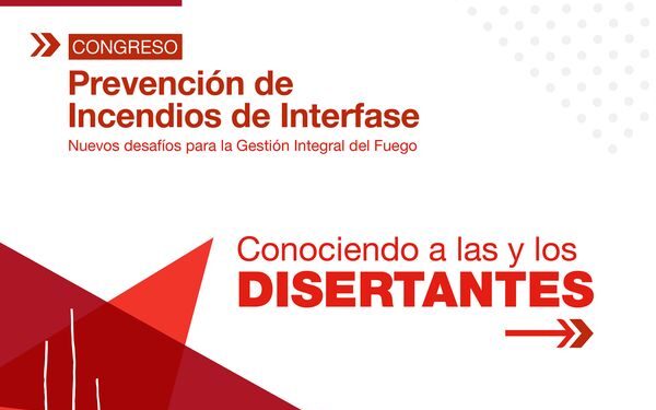 UNLC: CONGRESO “PREVENCIÓN DE INCENDIOS DE INTERFASE: NUEVOS DESAFÍOS PARA LA GESTIÓN INTEGRAL DEL FUEGO”.