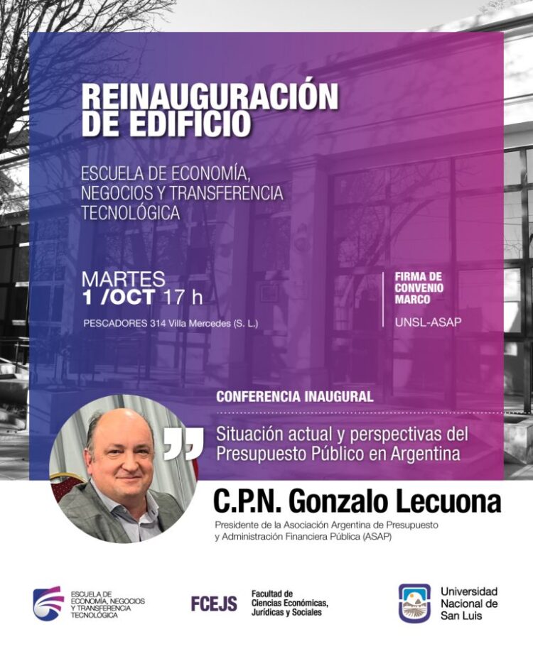 FCEJS: REINAUGURAN EL EDIFICIO DEL INSTITUTO ESCUELA DE ECONOMÍA, NEGOCIOS Y TRANSFERENCIA TECNOLÓGICA