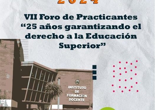 IFDC-SL: VII FORO DE PRACTICANTES “25 AÑOS GARANTIZANDO EL DERECHO A LA EDUCACIÓN SUPERIOR”