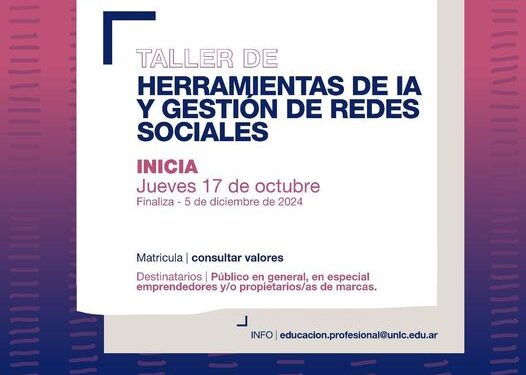 TALLER DE HERRAMIENTAS DE INTELIGENCIA ARTIFICIAL Y GESTIÓN DE REDES SOCIALES DE LA ESCUELA DE EDUCACIÓN PROFESIONAL DE LA UNLC.