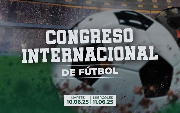 UCCUYO-SL: SE VIENE EL CONGRESO INTERNACIONAL DE FÚTBOL