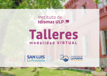 ULP: EN OCTUBRE SE ABREN DOS NUEVOS TALLERES CON MODALIDAD VIRTUAL