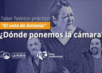 LA ULP DICTARÁ EL TALLER “DÓNDE PONEMOS LA CÁMARA