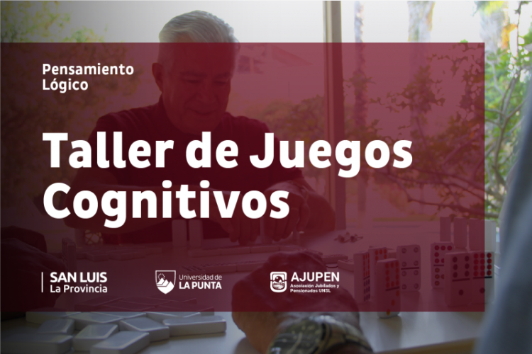 COMENZÓ EL TALLER ‘JUEGOS COGNITIVOS’ PARA JUBILADOS DE LA UNSL
