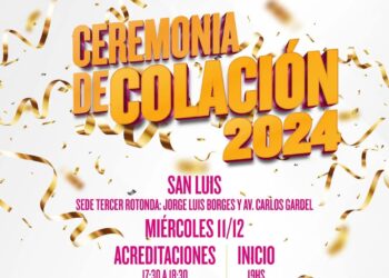 UPRO: SAN LUIS: SE VIENE LA 3° CEREMONIA DE COLACIÓN 2024