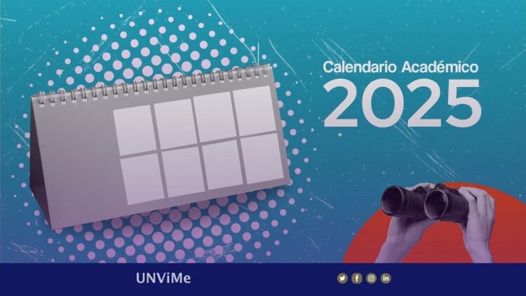 UNVIME: SE DIO A CONOCER EL CALENDARIO ACADÉMICO 2025