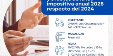 CPCE-SL: CHARLA “COMPARACIÓN, ANÁLISIS Y EFECTOS DE LA LEY IMPOSITIVA ANUAL 2025, RESPECTO DEL 2024”