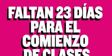 ¡URGENTE: ¡FALTAN 23 DÍAS PARA EL COMIENZO DE CLASES!