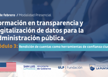 LA ULP JUNTO AL MINISTERIO DE GOBIERNO DARÁN UNA CAPACITACIÓN SOBRE RENDICIÓN DE CUENTAS