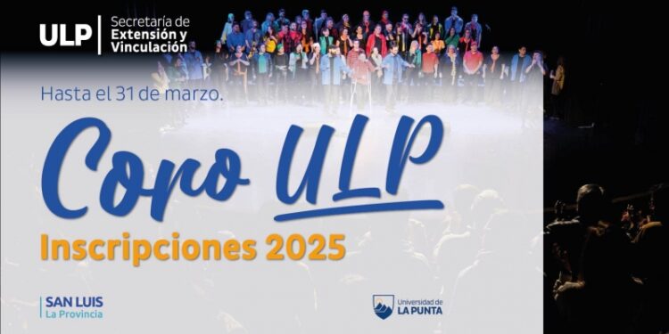 EL CORO ULP CONVOCA A NUEVOS TALENTOS
