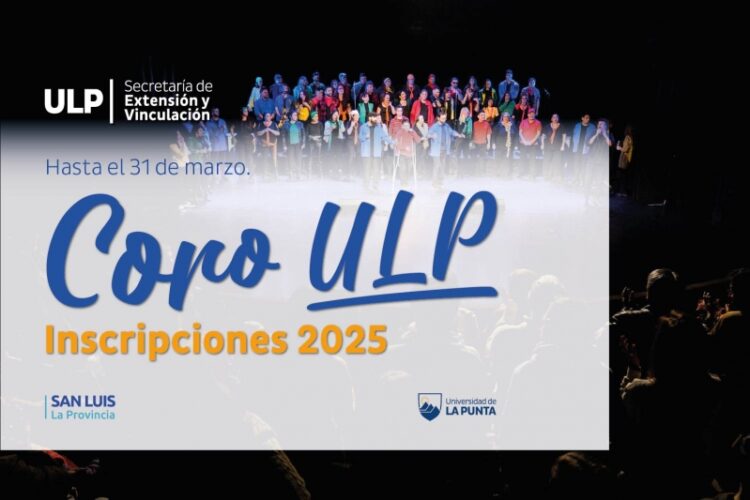 EL CORO ULP CONVOCA A NUEVOS TALENTOS