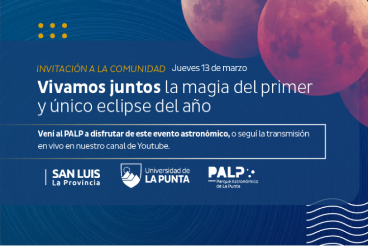 EL PALP SE PREPARA PARA EL EVENTO ASTRONÓMICO MÁS IMPORTANTE DEL AÑO: LA LUNA DE SANGRE