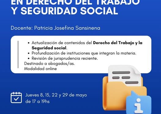 CAPSL: CURSO DE ACTUALIZACIÓN EN DERECHO DEL TRABAJO Y SEGURIDAD SOCIAL