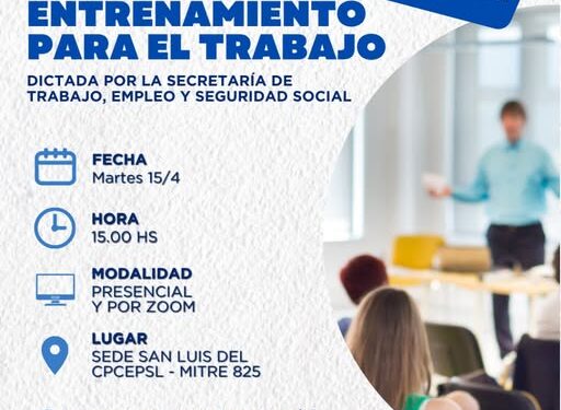 CPCE-SL: CAPACITACIÓN: “PROGRAMA DE ENTRENAMIENTO PARA EL TRABAJO”