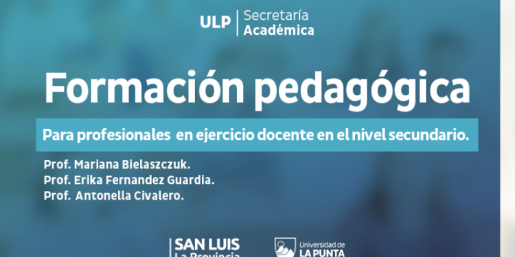 LA ULP LANZA UNA FORMACIÓN EN PEDAGOGÍA PARA DOCENTES DEL SECUNDARIO