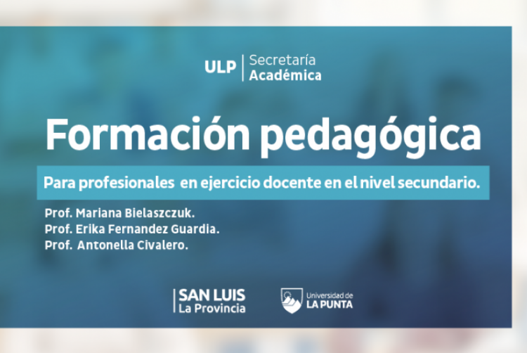 LA ULP LANZA UNA FORMACIÓN EN PEDAGOGÍA PARA DOCENTES DEL SECUNDARIO