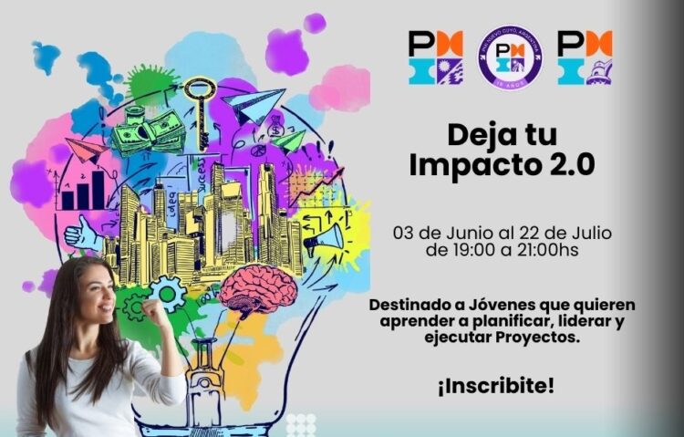 «DEJÁ TU IMPACTO 2.0»: CAPACITACIÓN VIRTUAL EN GESTIÓN DE PROYECTOS