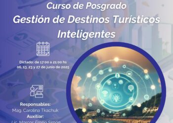 FTU: DICTARÁN UN POSGRADO EN GESTIÓN DE DESTINOS TURÍSTICOS INTELIGENTES