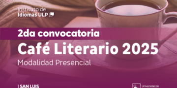 ULP: ESTE SÁBADO LLEGA UN NUEVO CAFÉ LITERARIO AL INSTITUTO DE IDIOMAS